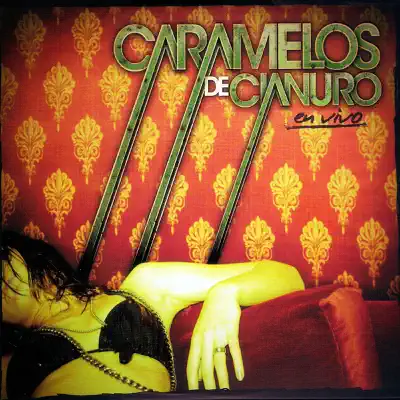 En Vivo 2008 (Live) - Caramelos De Cianuro