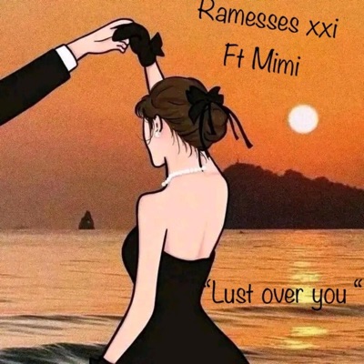 "Lust Over You (feat. Mini) - Single