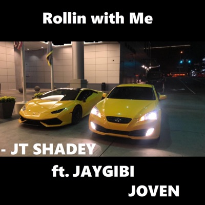 Rolling with me (feat. Jaygibi & Joven) - Single