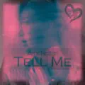 Tell Me