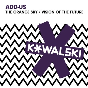 The Orange Sky / Vision of the Future - Single