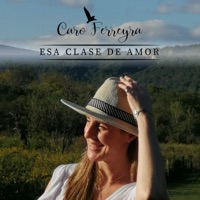 Esa Clase de Amor - Single - Caro Ferreyra