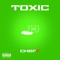 Toxic - Cheff lyrics
