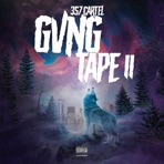 GVNG TAPE 2
