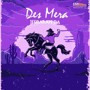 Des Mera Jeedaran Da (Original Motion Picture Soundtrack)