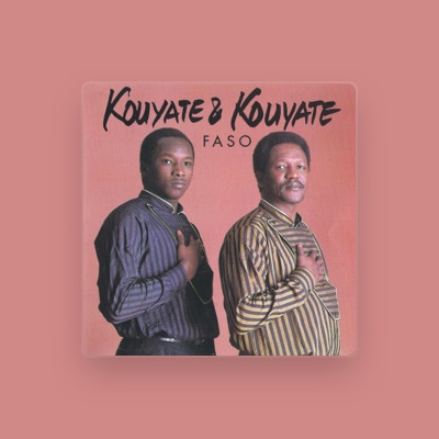 Escucha a Kouyate & Kouyate, mira vídeos musicales, lee la biografía, consulta fechas de giras y mucho más.