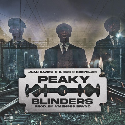 Peaky Blinders (feat. VMENSESBRVND) - Single