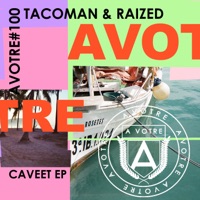 Caveet - Single - TacoMan & Raized