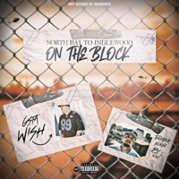 On The Block (feat. Gsta Wish) - Single - Thumper North Bay