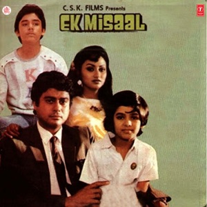 Ek Misaal (Original Motion Picture Soundtrack)