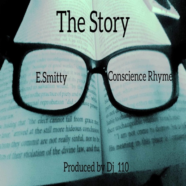 The Story (feat. Conscience Rhyme)