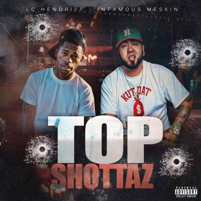 Top shottaz (feat. 5ive7 HENDRIXX) - Single
