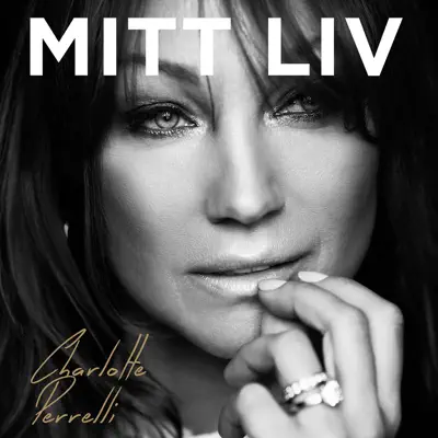 Mitt liv - Single - Charlotte Perrelli