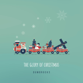 The Glory of Christmas
