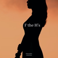 F the H's (feat. D.BADURA) [stripped] - Single - ethanashby