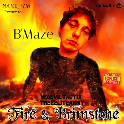 Fire & Brimstone (feat. Major_FaimBeatz) - Single