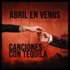 Canciones con Tequila - Single