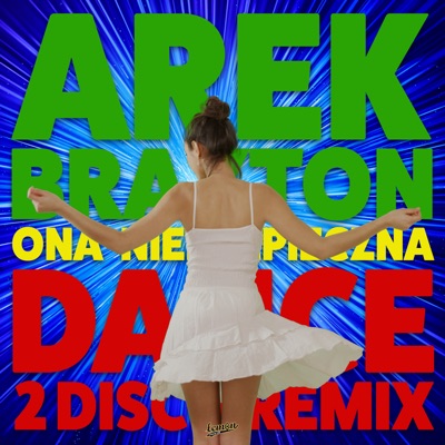 Ona Niebezpieczna (Dance 2 Disco Remix) - Single