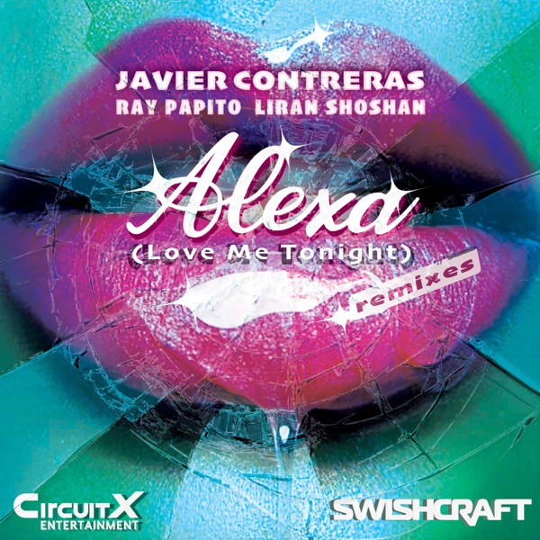 Alexa (Love Me Tonight) [Remixes]