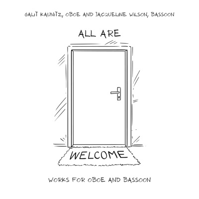 All Are Welcome: Works for the Oboe and Bassoon
