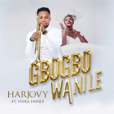 Gbogbo wa nile (feat. Olayinka) - Single