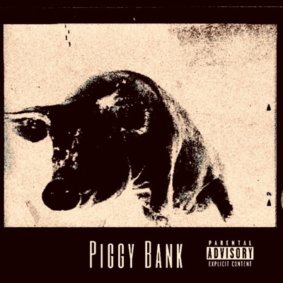 Piggy Bank (feat. aspencreek) - Single