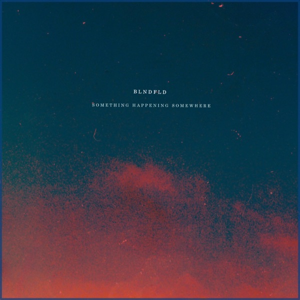 Something Happening Somewhere - EP