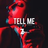 Tell Me - Single