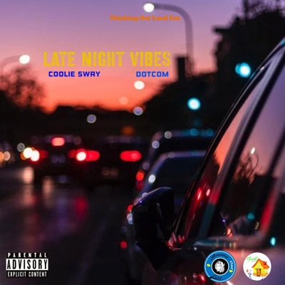 Late Night Vibes (feat. DotCom) - Single