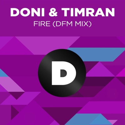 Fire (Radio DFM Mix) - Single