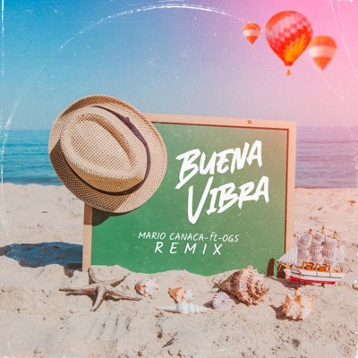 Buena Vibra (Mario Canaca Remix) - Single