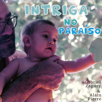 Intriga No Paraíso - Single