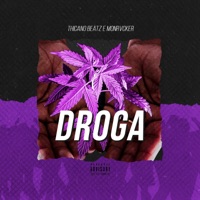 Droga - Single - Thicano Beatz & Monrvcker