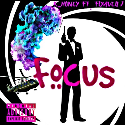 Focus (feat. Flyaveli J) - Single