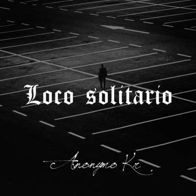 Loco Solitario - Single