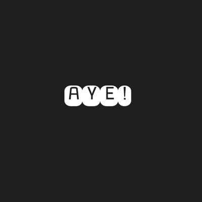Aye! - Single