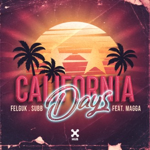 California Days (feat. Magga)