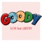 Goody (feat. Greeny) - A.I.M lyrics