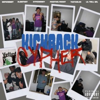 Kickback Cypher (feat. MR459BNDT, THATKIDLOS, XLDIDTHAT, LIL TRILLWIL & HYPECMONEY) - Single - PacoTheLyricist