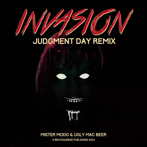 Invasion (Judgment Day Remix) - Single
