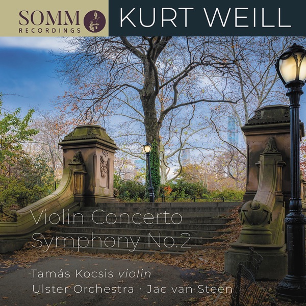 Kurt Weill: Symphony No. 2 & Violin Concerto, Op. 12