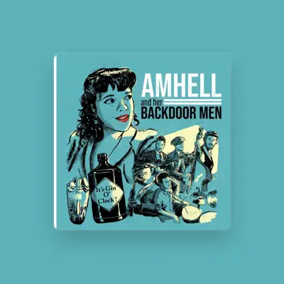 Listen to Amhell and Her Backdoor Men, watch music videos, read bio, see tour dates & more!