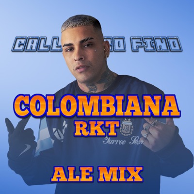 Callejero fino (COLOMBIANA RKT) - Single