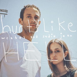 hurts like hell (feat. Sadie Jean) - Single