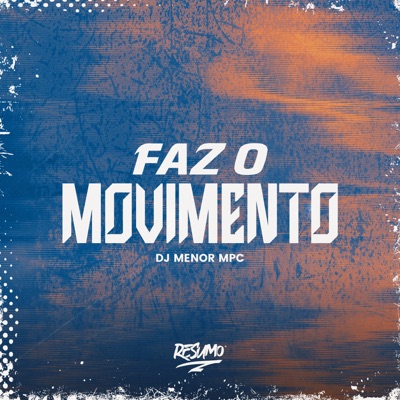 Faz o Movimento - Single