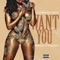 Want You (feat. Gaitta) - So Vicious lyrics