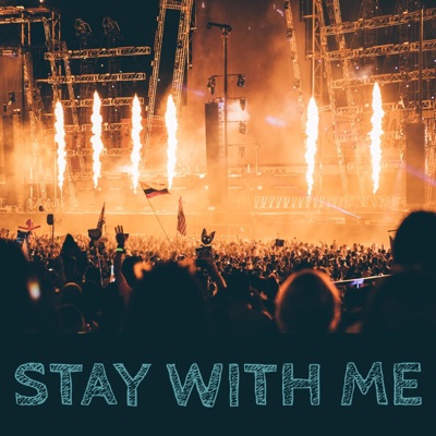 Stay With Me - Single