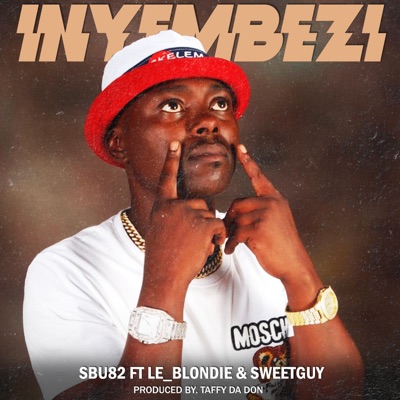 inyembezi (feat. Lu_Blondie & Sweetguy) - Single