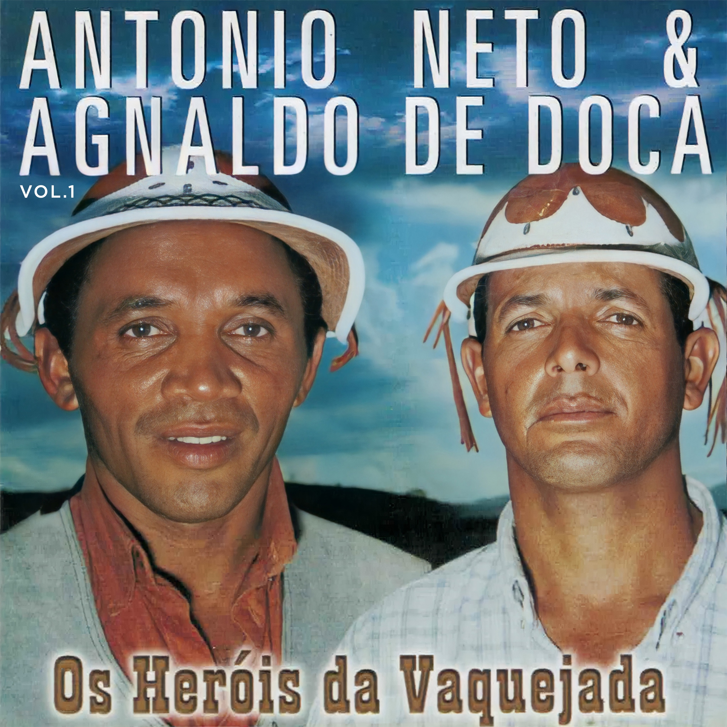 Os Heróis da Vaquejada, Vol. 1