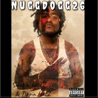 Smokin BootZ & Tippin HatZ - Single - NuggDogg26